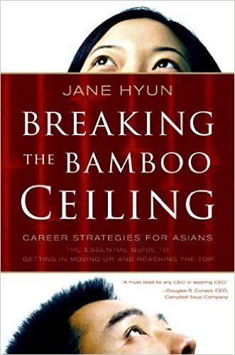 Breaking the Bamboo Ceiling: Career Strategies for Asians