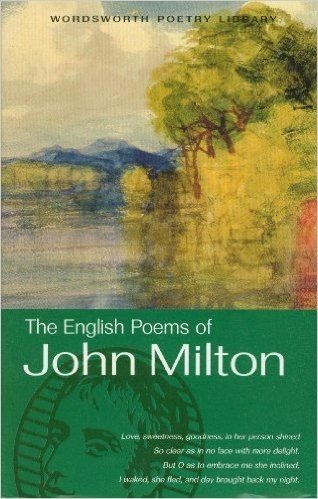 The English Poems of Milton (Wordsworth Poetry)