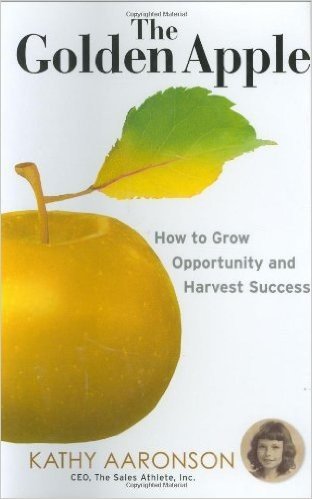 The Golden Apple: How to Grow Opportunity and Harvest Success