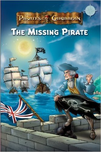 Pirates of the Caribbean: the Missing Pirate, Reading Level 2