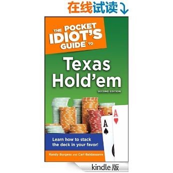 The Pocket Idiot's Guide to Texas Hold'em, 2nd Edition (Pocket Idiot's Guides)