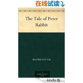 The Tale of Peter Rabbit (彼得兔的故事) (免费公版书)