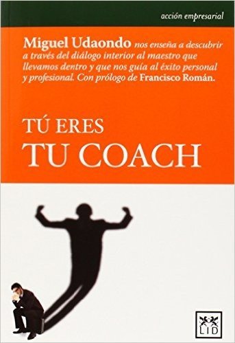 Tú eres tu coach