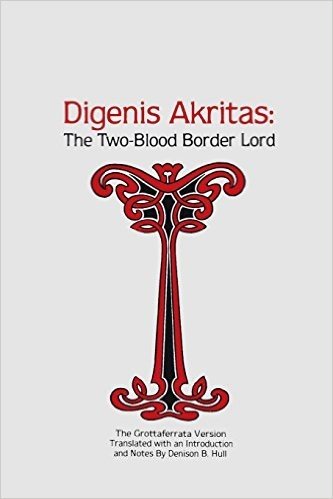 Digenis Akritas: Two-Blood Border Lord