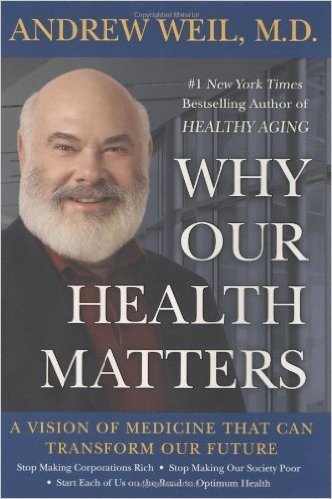 Why Our Health Matters: A Vision of Medicine That Can Transform Our Future