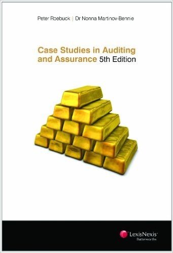Case Studies in Auditing and Assurance - Fifth Edition