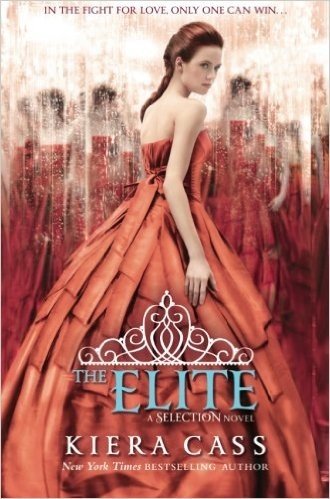 The Elite (The Selection, Book 2)