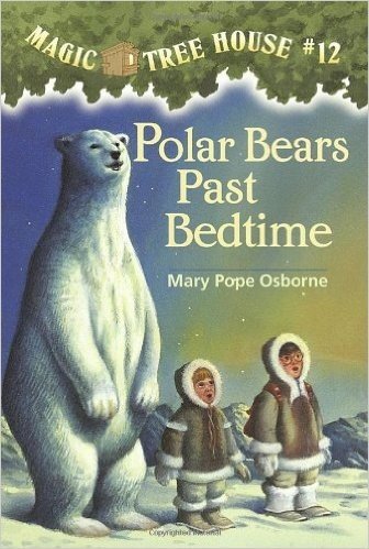 Polar Bears Past Bedtime (Magic Tree House, No. 12)