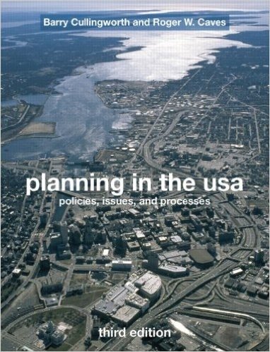 Planning in the USA: Policies, Issues, and Processes