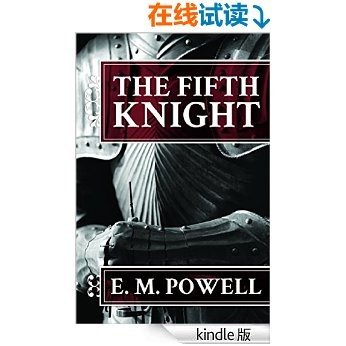 The Fifth Knight (The Fifth Knight Series)