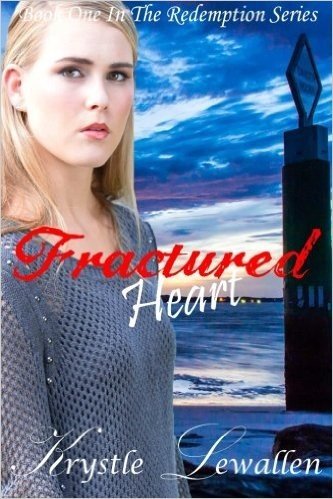 Fractured Heart: Book One in the Redemption Series