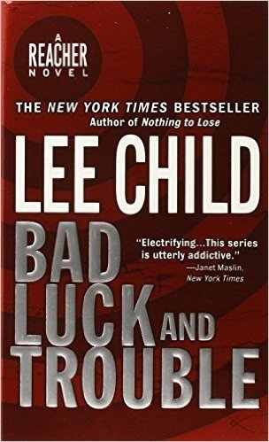 Bad Luck and Trouble (Jack Reacher, No. 11)