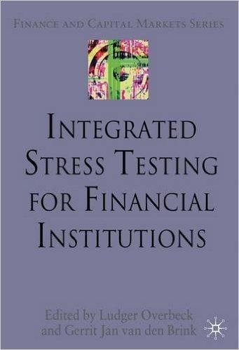 Integrated Stress Testing for Financial Institutions