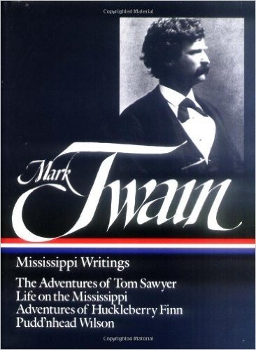 Twain: Mississippi Writings