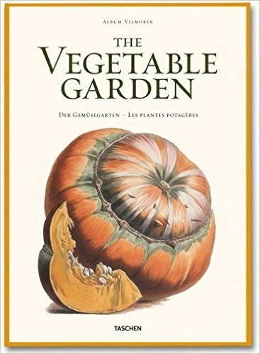 Vilmorin, the Vegetable Garden
