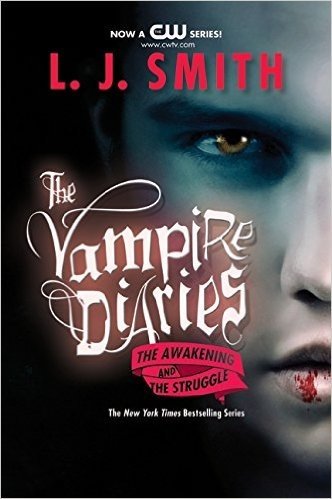 The Vampire Diaries: The Awakening and The Struggle