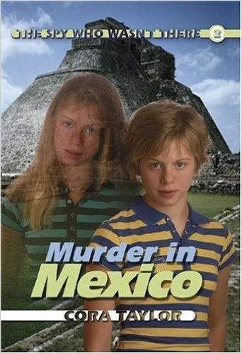 Murder in Mexico: The Spy Who Wasn't There 2