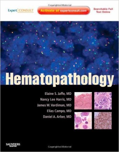 Hematopathology: Expert Consult - Online and Print, 1e