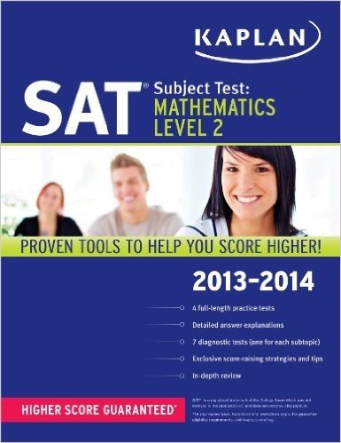 Kaplan SAT Subject Test Mathematics Level 2 2013-2014