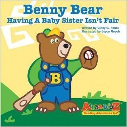 Benny Bear, Having a Baby Sister Isn't Fair