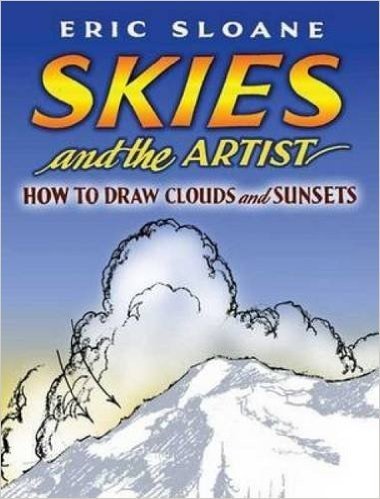 Skies and the Artist: How to Draw Clouds and Sunsets