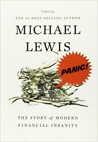 Panic: The Story of Modern Financial Insanity