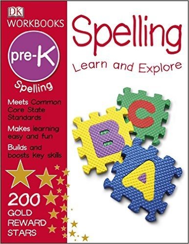 DK Workbooks: Spelling, Pre-K