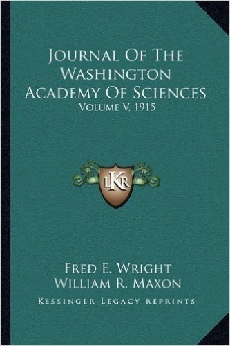 Journal of the Washington Academy of Sciences: Volume V, 1915