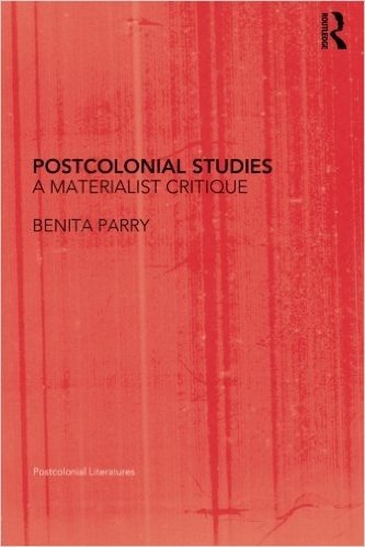 Postcolonial Studies: A Materialist Critique