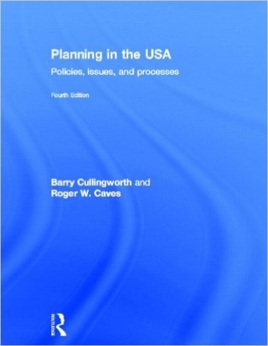 Planning in the USA: Policies, Issues, and Processes