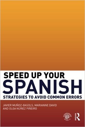 Speed Up Your Spanish: Strategies to Avoid Common Errors
