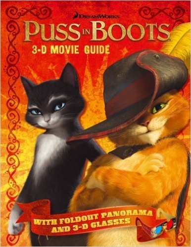 Puss In Boots 3-D Movie Guide