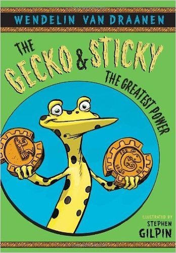 The Gecko and Sticky: The Greatest Power