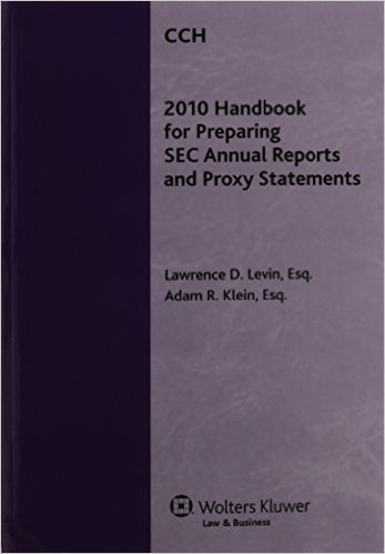 2010 Handbook for Preparing SEC Annual Reports and Proxy Statements