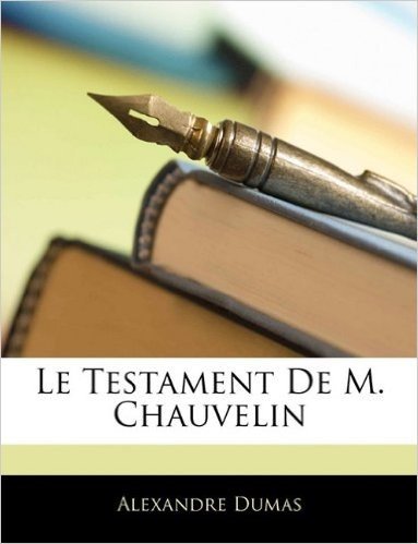Le Testament de M. Chauvelin