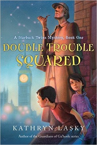 Double Trouble Squared: A Starbuck Twins Mystery, Book One
