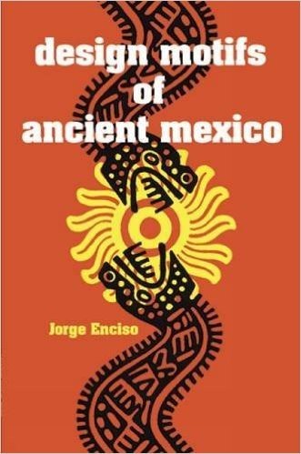 Design Motifs of Ancient Mexico