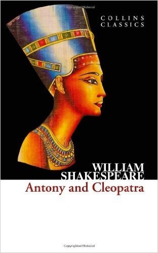 Antony and Cleopatra (Collins Classics)