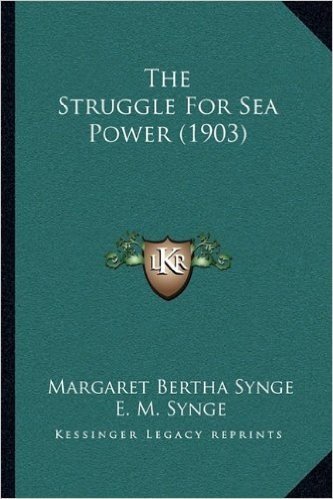 The Struggle for Sea Power (1903)