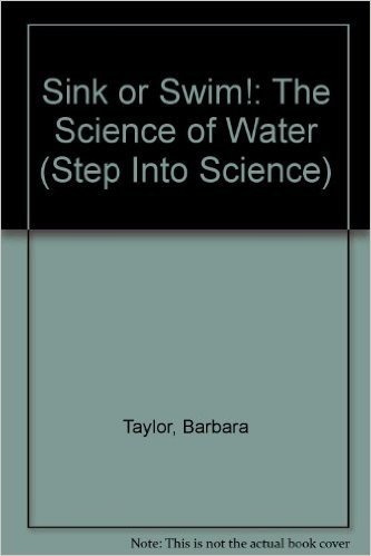 SINK OR SWIM SCIENCE/WATER