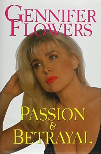 Gennifer Flowers: Passion and Betrayal