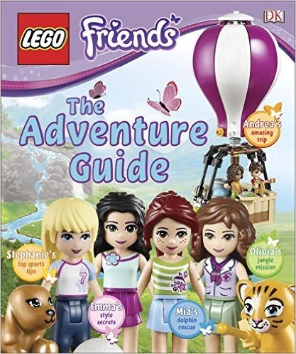 LEGO FRIENDS: The Adventure Guide (Library Edition)