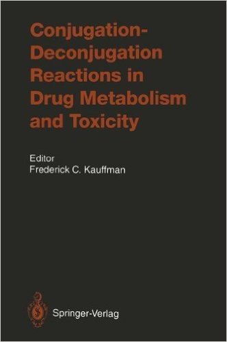 Conjugation―Deconjugation Reactions in Drug Metabolism and Toxicity