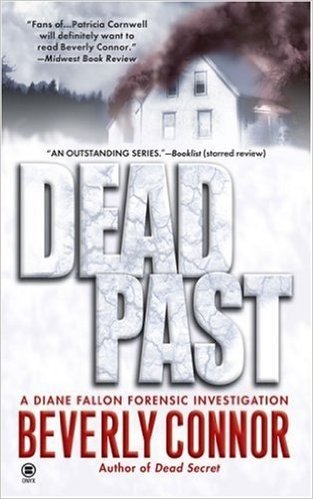 Dead Past: A Diane Fallon Forensic Investigation