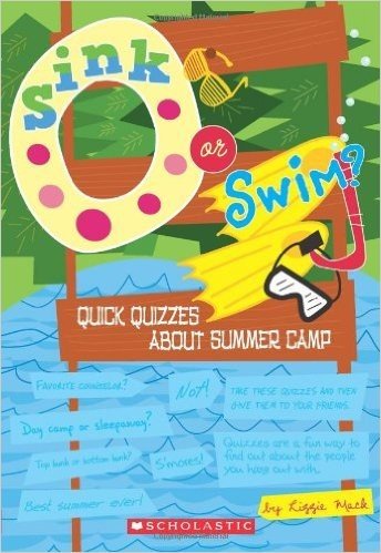 Sink or Swim?: Quick Quizzes About Camp