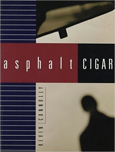 Asphalt Cigar