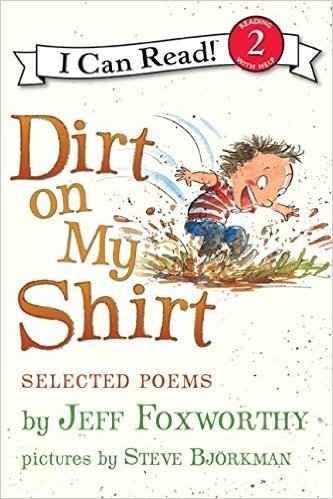 Dirt on My Shirt: Selected Poems