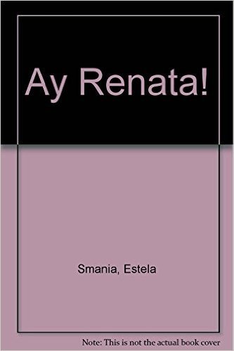 Ay renata / Oh Renata