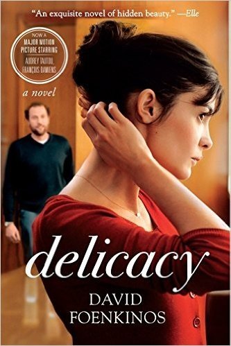 Delicacy: A Novel