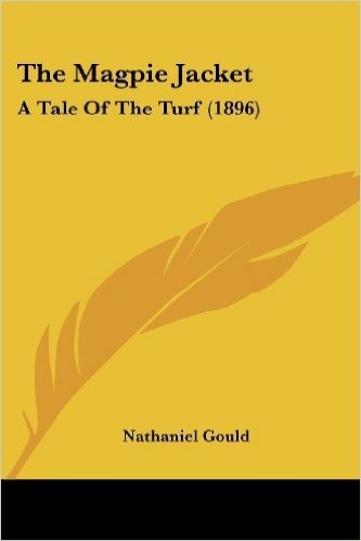 The Magpie Jacket: A Tale of the Turf (1896)